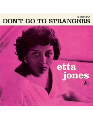 Jones Etta - Don'T Go To Strangers (180 Gr. Vinyl Blue Limited Edt.)