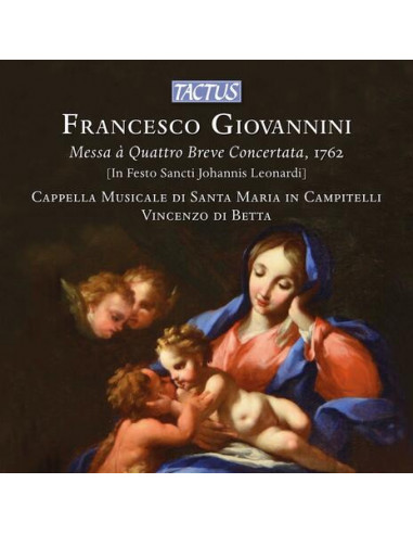 Cappella Musicale Di Santa Maria In Campitelli, Di Betta Vincenzo - Messa A Quattro Breve Concertata, 1762 - (CD)