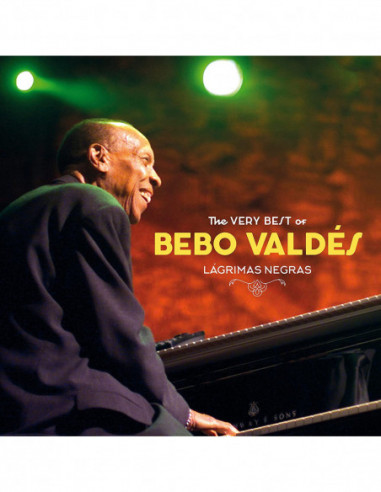 Valdes Bebo - Lagrimas Negras The Very Best Of Bebo Valdes