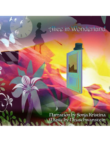 Neuschwanstein - Alice In Wonderland Feat. Sonja Kristina - (CD)