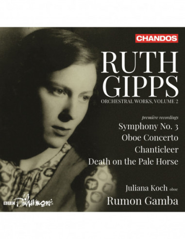 Koch, Juliana - Bbc - Ruth Gipps Orchestral Works, Vol. 2 - (CD)