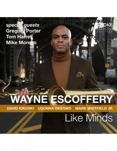 Escoffery, Wayne - Like Minds - (CD)