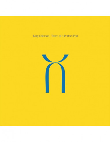 King Crimson - Three Of A Perfect Pair