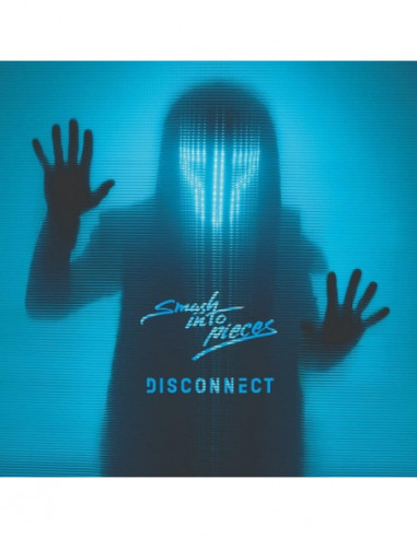 Smash Into Pieces - Disconnect - (CD)