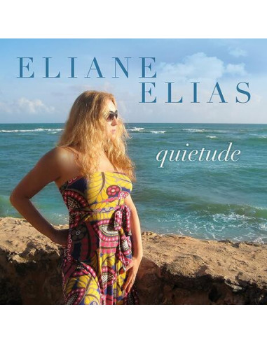 Elias, Eliane - Quietude