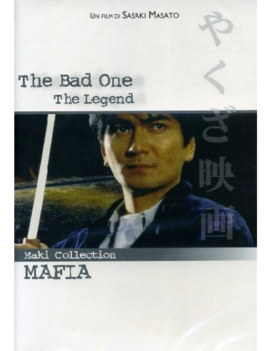 Bad One (The) - The Legend