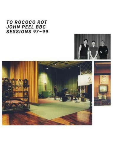 To Rococo Rot - The John Peel Sessions