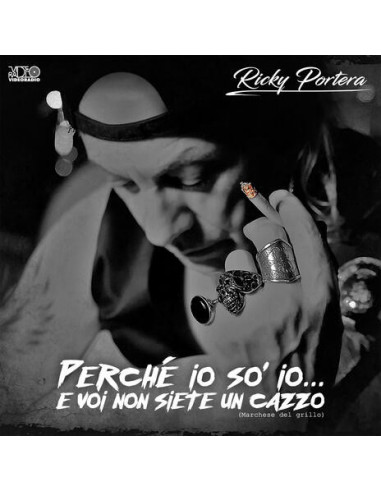 Ricky Portera - Perche' Io So Io...E Voi Non Siete Un Ca - (CD)