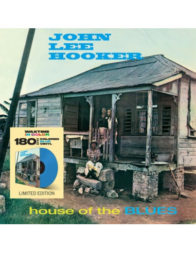 Hooker John Lee - House Of The Blues (Ltd. Blue Vinyl)