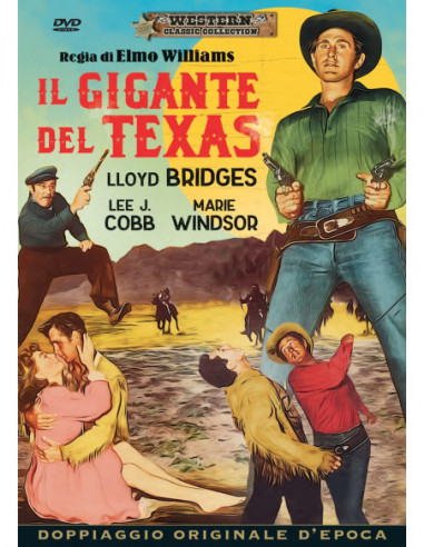 Gigante Del Texas (Il)