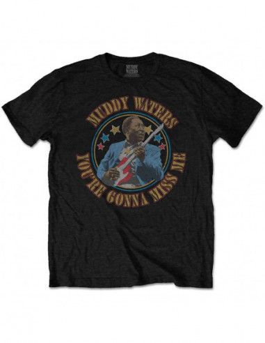 Muddy Waters: Gonna Miss Me (T-Shirt Unisex Tg. L)