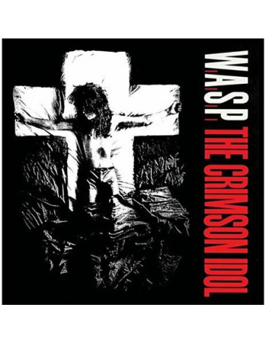 W.A.S.P. - The Crimson Idol