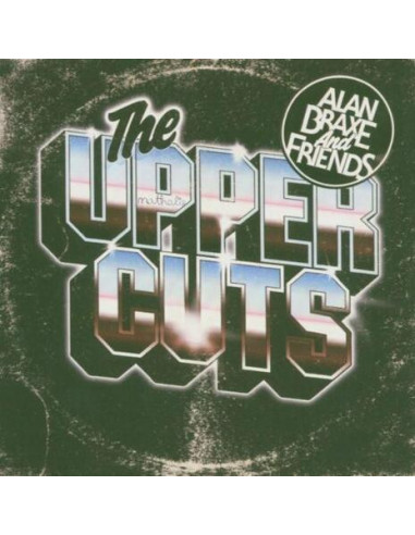 Braxe Alan And Friends - The Upper Cuts (2022 Edt.) (Indie Exclusive)