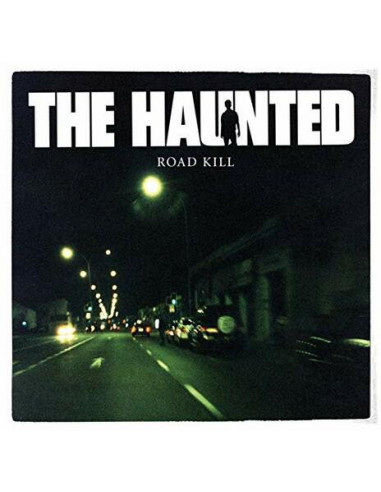 Haunted, The - Road Kill