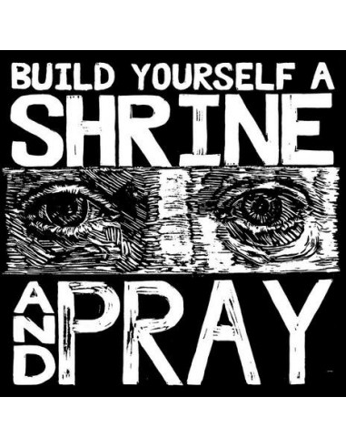 Bruxa Maria - Build Yourself A Shrineand Pray