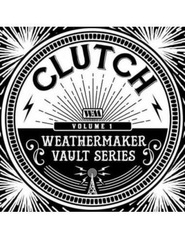 Clutch - The Weathermaker Vault Vol.1 - (CD)