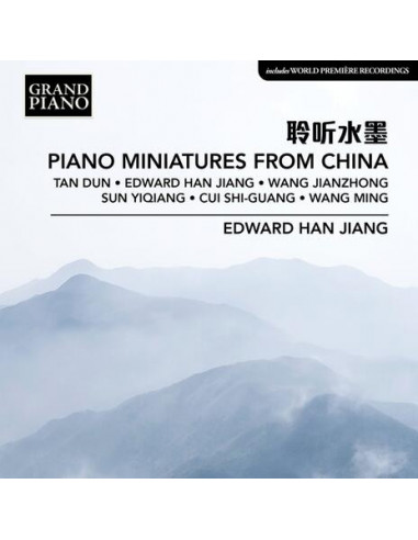 Tan Dun, Edwars Han Jian, Wang Jiangzhong - Piano Miniatures From China - (CD)