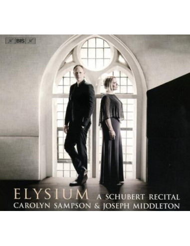 Carolyn Sampson, Soprano Joseph Middleton, Piano. - A Schubert Recital (Sacd) - (CD)