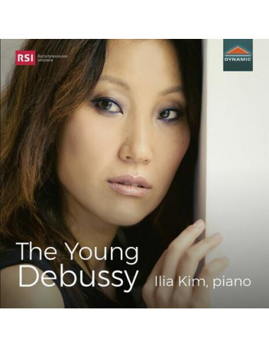 Ilia Kim,Piano - The Young Debussy - (CD)