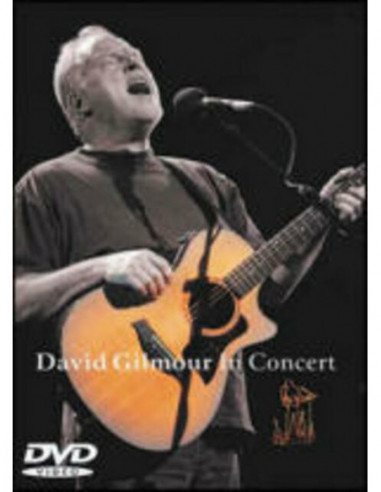 Gilmour David - David Gilmour In Concert (Dvd)