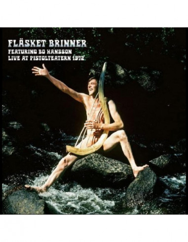 Flasket Brinner Feat - Live At Pistolteatern 1972