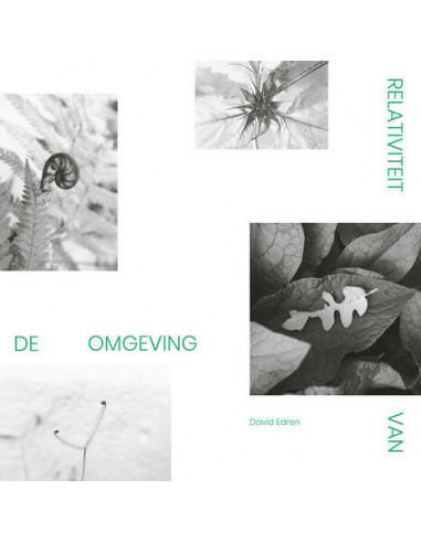 Edren, David - Relativiteit Van De Omgeving