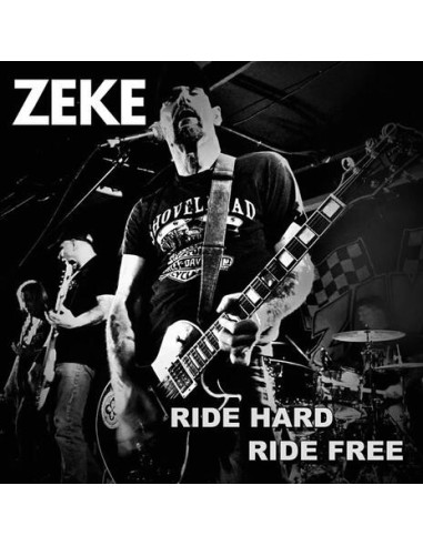 Zeke - Ride Hard Ride Free