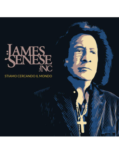 Senese James - Stiamo Cercando Il Mondo