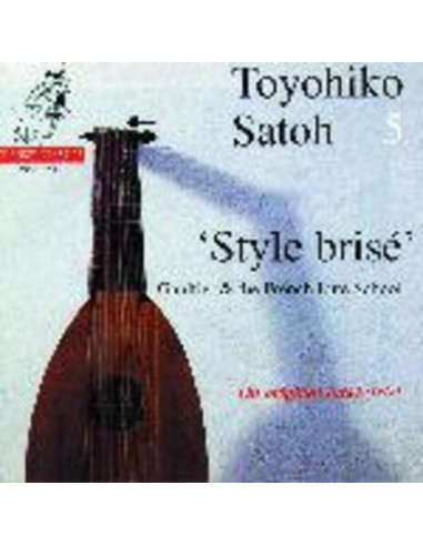 Satoh Toyohiko (Lute) - Style Brise and Satoh Vol.5 - (CD)