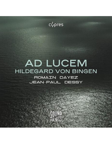 Romain Dayez, Jean-P - Ad Lucem - (CD)