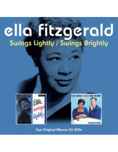 Fitzgerald Ella - Swings Lightly / Swings Brightly - (CD)