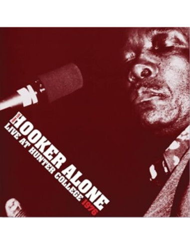 Hooker John Lee - Alone Live At Hunter College