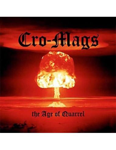 Cro-Mags - The Age Of Quarrel