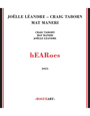 Taborn Graig, Leandre Joelle, Maneri Mat - Hearoes - (CD)