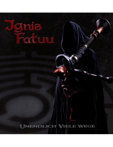 Ignis Fatuu - Unendlich Viele Wege - (CD)