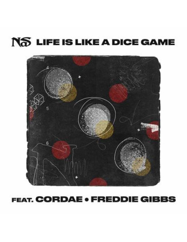 Nas - Life Is Like A Dice Game