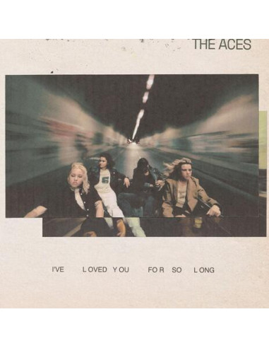 Aces, The - I'Ve Loved You For So Long