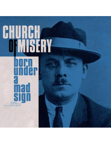 Church Of Misery - Born Under A Mad Sign