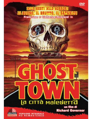 Ghost Town - La Citta' Maledetta