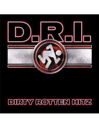 D.R.I. - Dirty Rotten Hitz - (CD)