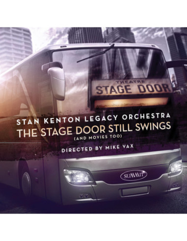 Stan Kenton Legacy O - The Stage Door Still Swings (And Movies - (CD)