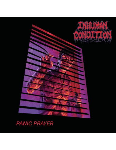 Inhuman Condition - Panic Prayer - (CD)