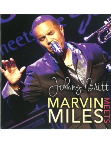 Britt, Johnny - Marvin Meets Miles - (CD)