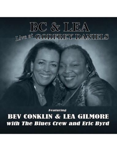 Bev Conklin & Lea Gi - Bc & Lea Live At Godfrey Daniels - (CD)