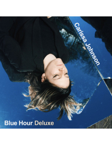 Carissa Johnson - Blue Hour Deluxe - (CD)