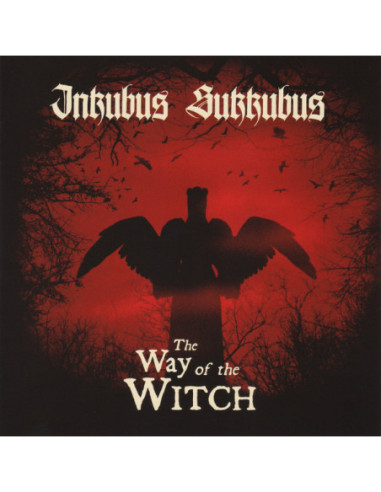 Inkubus Sukkubus - The Way Of The Witch - (CD)