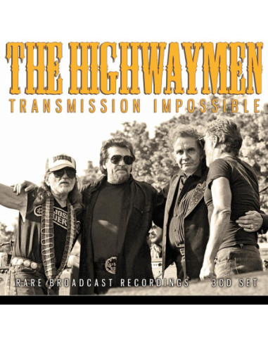 Highwaymen The - Transmission Impossible - (CD)