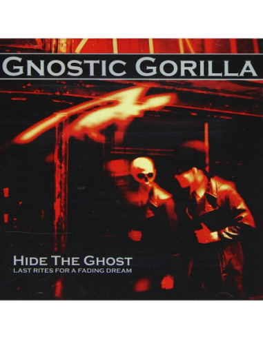 Gnostic Gorilla - Hide The Ghost - (CD)