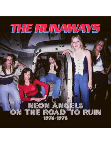 Runaways - Neon Angels On The Roadto Ruin 1976-1978 - (CD)