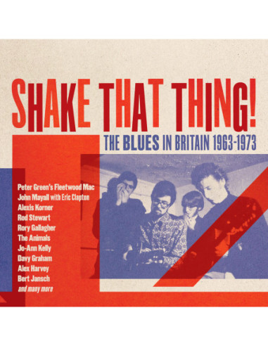 Compilation - Shake That Thing - The Blues In Britain - (CD)